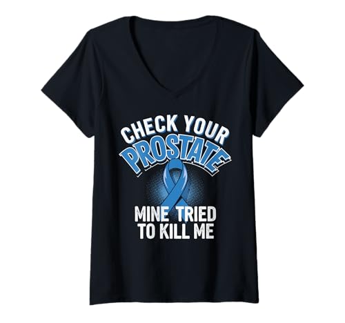 Damen Check Your Prostate Mine Tried To Kill Me T-Shirt mit V-Ausschnitt Damen Check Your Prostate Mine Tried To Kill Me T-Shirt mit V-Ausschnitt von Überlebender Von Prostatakrebs Prostata check