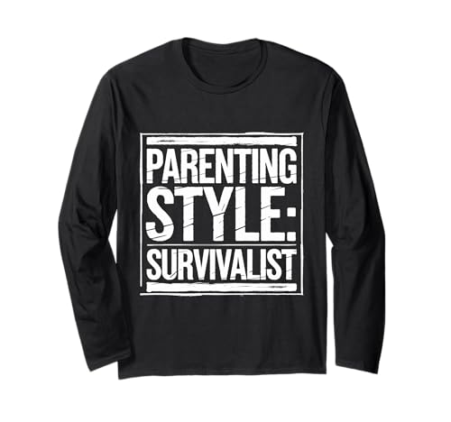 Parenting Style Survivalist Raising Resilient Kids - Langarmshirt von Überlebensfähigkeiten für Eltern