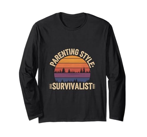 Parenting Style Survivalist Raising Resilient Kids |- Langarmshirt Parenting Style Survivalist Raising Resilient Kids |- Langarmshirt von Überlebensfähigkeiten für Eltern