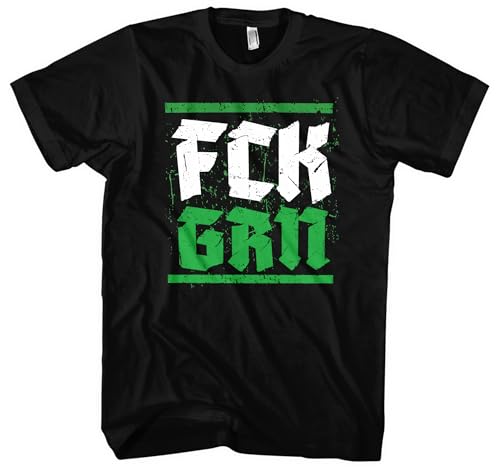 FCK GRN Herren T-Shirt | Anti Klimaaktivist Anti Grün Demo Fuck Grüne Shirt Widerstand Tshirt Politik | M2 Schwarz (4XL) von UGLYSHIRT