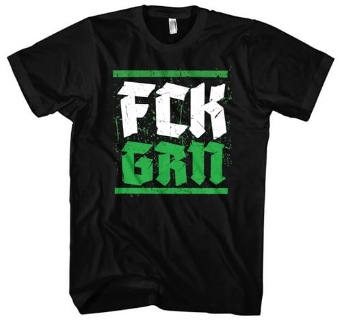 FCK GRN Herren T-Shirt | Anti Klimaaktivist Anti Grün Demo Fuck Grüne Shirt Widerstand Tshirt Politik | M2 Schwarz (XXL) von UGLYSHIRT