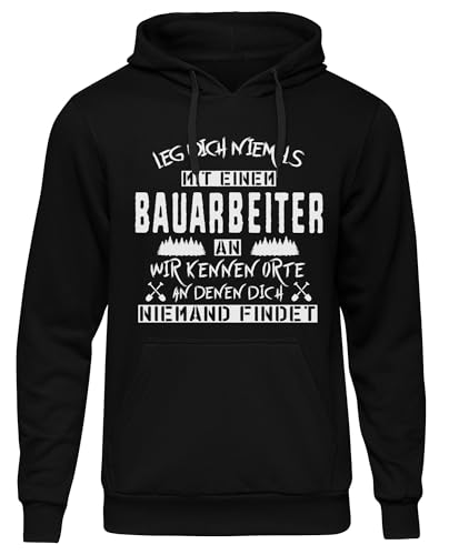 UGLYSHIRT Leg Dich Niemals mit einem Bauarbeiter an Herren Kapuzenpullover |Beruf Arbeit BAU Handwerker Pullover Sprüche Hoodie | Schwarz (3XL) von UGLYSHIRT