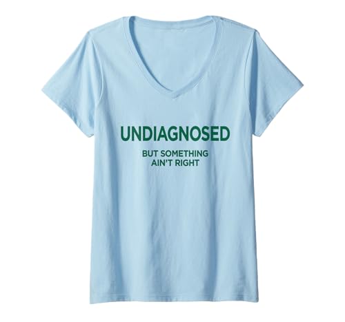 Damen UNDIAGNOSED - BUT Something AIN’T Right X FRONTAL T-Shirt mit V-Ausschnitt Damen UNDIAGNOSED - BUT Something AIN’T Right X FRONTAL T-Shirt mit V-Ausschnitt von UNDIAGNOSED. BUT SOMETHING AIN’T RIGHT - Ironie