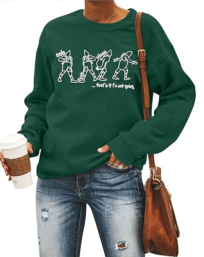 Thats It I Am Not Going Sweatshirt Damen Weihnachten Sweatshirts Xmas Santa Sweatshirts Lustiger Buchstabendruck Tops, Grün , M von UNIQUEONE