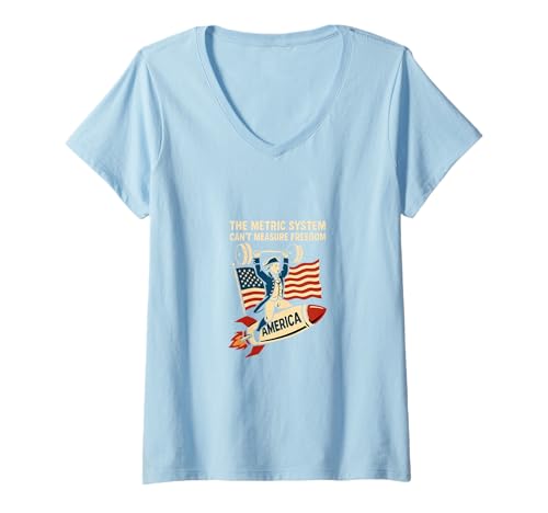 Damen Lustiger 4. Juli The Metric System Can't Measure Freedom T-Shirt mit V-Ausschnitt Damen Lustiger 4. Juli The Metric System Can't Measure Freedom T-Shirt mit V-Ausschnitt von USA Patriotism 4th of July Metric System Jokes