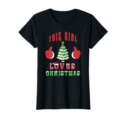 This Girl Loves Christmas Ugly Christmas Weihnachten T-Shirt von Ugly XMAS Weihnachts Geschenke