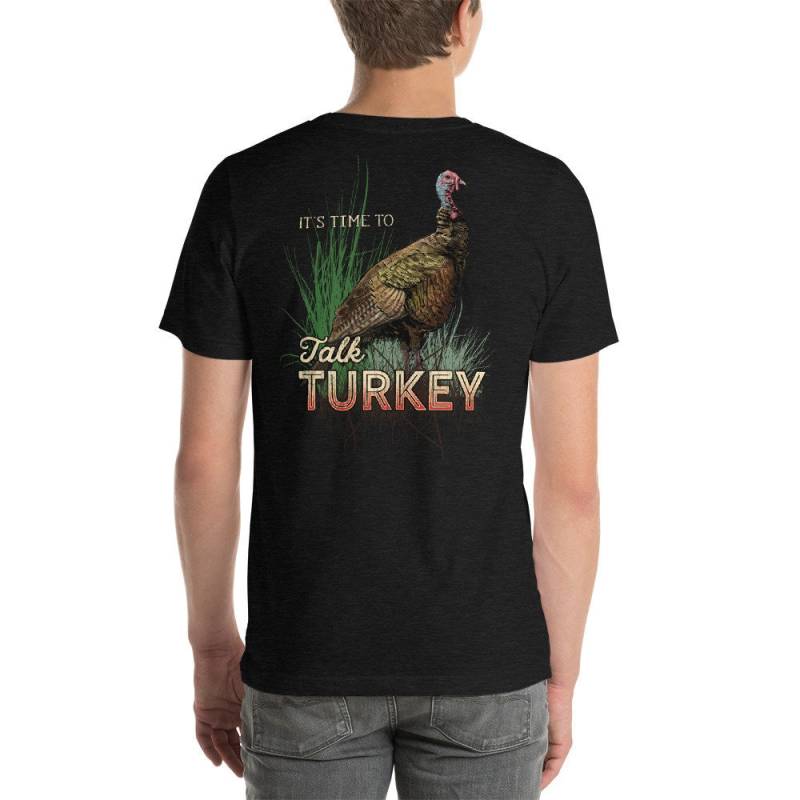 Türkei Jagd T Shirt Für Männer - Es Ist Zeit, Zu Sprechen Unisex Hunter T-Shirt Zurück Druck von UglyPelicanTees