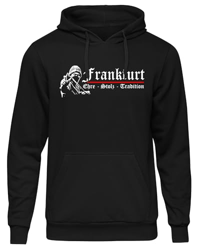 Uglyshirt89 Frankfurt Ehre und Stolz Kapuzenpullover | Pullover Hessen FFM Hoodie Streetwear mit Tradition Motivdruck | Schwarz M1 (4XL) von Uglyshirt89