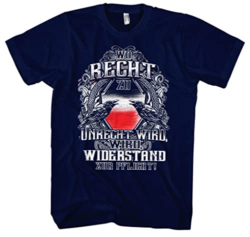 Wo Recht zu Unrecht Wird Männer Herren T-Shirt | Deutschland Kaiser Preußen Revolution Osten Aufstand Putsch | M2 (XL, Navy) von Uglyshirt89