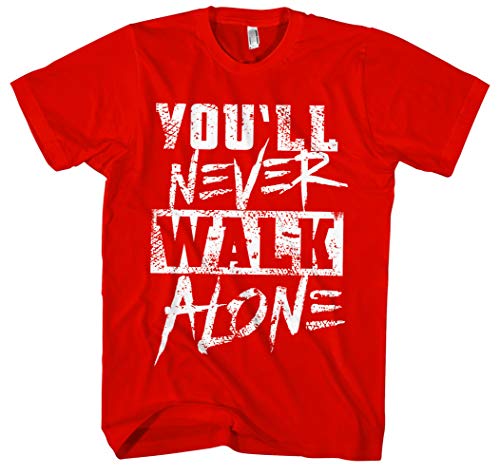 You'll Never Walk Alone Männer Herren T-Shirt | Fussball Sport YNWA Ultras (XL, Rot Druck: Weiß) von Uglyshirt89