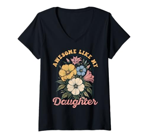 Damen Fantastisch wie meine Töchter Lustiger Mutter-Vatertag Mama Papa T-Shirt mit V-Ausschnitt von Ultimate Designs for Dad Father Papa Daddy