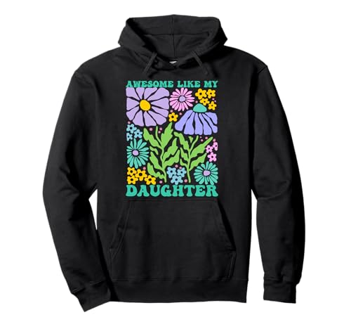 Fantastisch wie Meine Töchter Lustiger Mutter-Vatertag Mama Papa Pullover Hoodie von Ultimate Designs for Dad Father Papa Daddy