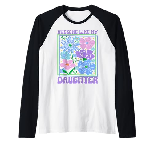 Fantastisch wie Meine Töchter Lustiger Mutter-Vatertag Mama Papa Raglan von Ultimate Designs for Dad Father Papa Daddy