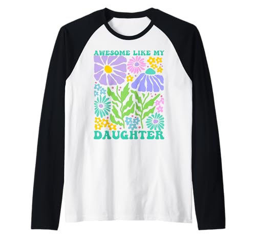 Fantastisch wie Meine Töchter Lustiger Mutter-Vatertag Mama Papa Raglan von Ultimate Designs for Dad Father Papa Daddy