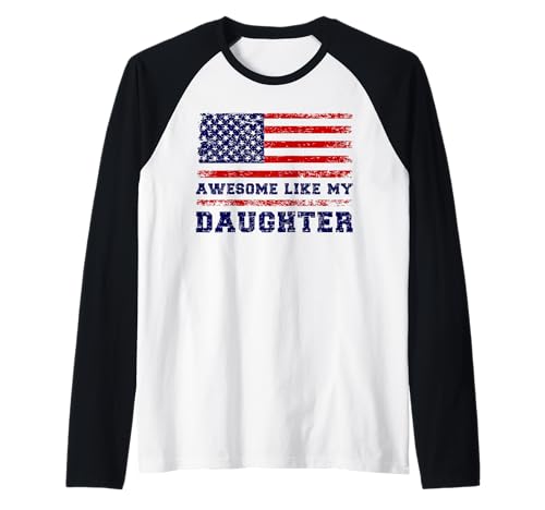 Fantastisch wie Meine Töchter Lustiger Mutter-Vatertag Mama Papa Raglan von Ultimate Designs for Dad Father Papa Daddy