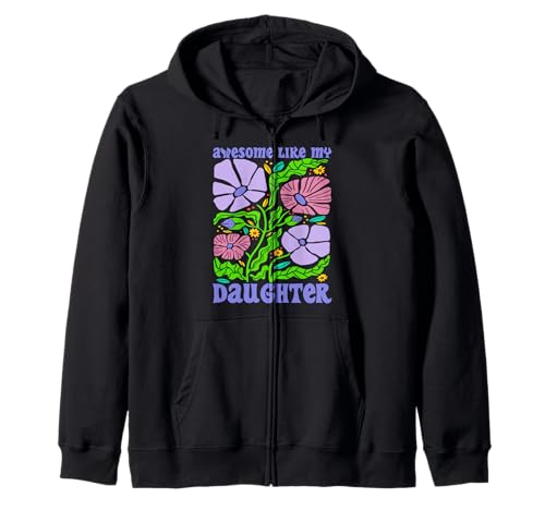 Fantastisch wie meine Töchter Lustiger Mutter-Vatertag Mama Papa Kapuzenjacke von Ultimate Designs for Dad Father Papa Daddy