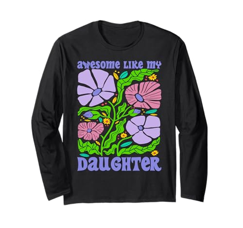 Fantastisch wie meine Töchter Lustiger Mutter-Vatertag Mama Papa Langarmshirt von Ultimate Designs for Dad Father Papa Daddy