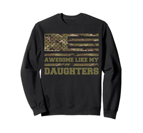 Fantastisch wie meine Töchter Lustiger Mutter-Vatertag Mama Papa Sweatshirt von Ultimate Designs for Dad Father Papa Daddy