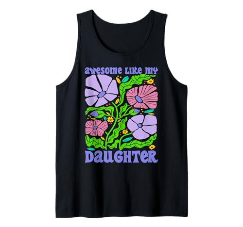Fantastisch wie meine Töchter Lustiger Mutter-Vatertag Mama Papa Tank Top von Ultimate Designs for Dad Father Papa Daddy