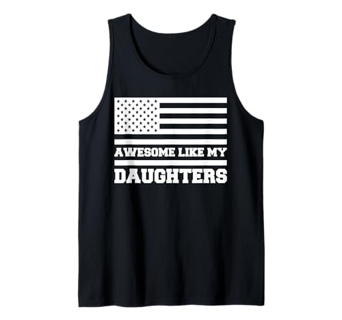 Fantastisch wie meine Töchter Lustiger Mutter-Vatertag Mama Papa Tank Top von Ultimate Designs for Dad Father Papa Daddy