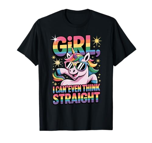 Mädchen, ich kann nicht einmal klar denken Lustiges LGBTQ+ Pride Unicorn T-Shirt Mädchen, ich kann nicht einmal klar denken Lustiges LGBTQ+ Pride Unicorn T-Shirt von Unapologetically Queer Threads