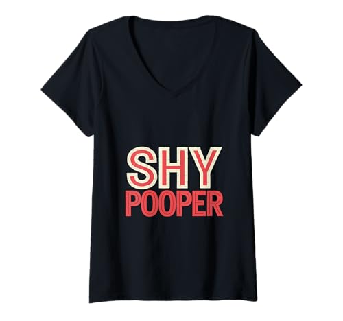 Damen Shy Pooper Introvertierte Toilette kämpft Humor ------- T-Shirt mit V-Ausschnitt Damen Shy Pooper Introvertierte Toilette kämpft Humor ------- T-Shirt mit V-Ausschnitt von Unbeholfen introvertiert Pooper