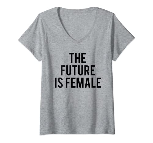 Damen The Future Is Female Hemd aus 100% Baumwolle Feminismus T-Shirt mit V-Ausschnitt von Unbekannt