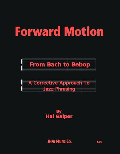 Forward Motion: From Bach to Bebop von Sher Music Co
