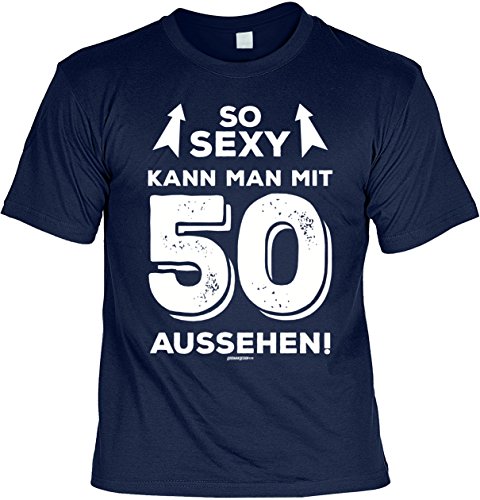 T-Shirt 50 Geburtstag - Geburtstagsshirt Sprüche 50 Jahre : So sexy kann Man mit 50 Aussehen! - Geschenk-Shirt zum 50.Geburtstag Mann/Frau Gr: L T-Shirt 50 Geburtstag - Geburtstagsshirt Sprüche 50 Jahre : So sexy kann Man mit 50 Aussehen! - Geschenk-Shirt zum 50.Geburtstag Mann/Frau Gr: L von Tini - Shirts