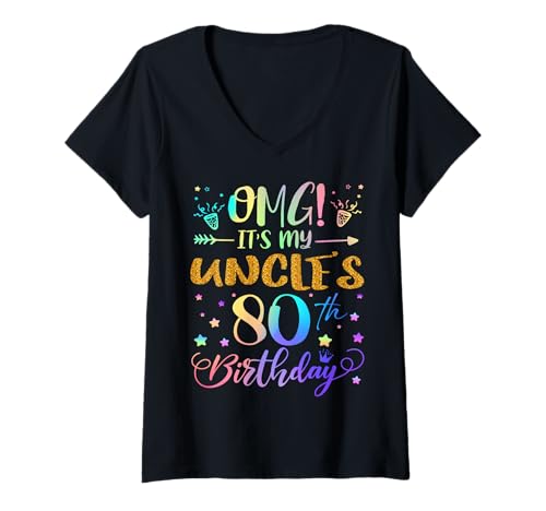 Damen OMG It's My Oncle's 80th Birthday Sweet 80 Years Old T-Shirt mit V-Ausschnitt von Uncle 80th Bday Tie Dye Niece Nephew