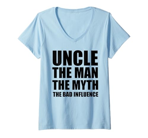 Damen Uncle Man Myth Bad Influence Funny Brother Sarkastic T-Shirt mit V-Ausschnitt von Uncle Man Myth Bad Influence Brother Funny Sarcasm