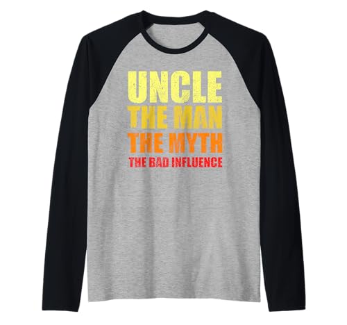 Uncle Man Myth Schlechter Einfluss Lustiger Bruder Sarkasmus Raglan von Uncle Man Myth Bad Influence Brother Funny Sarcasm