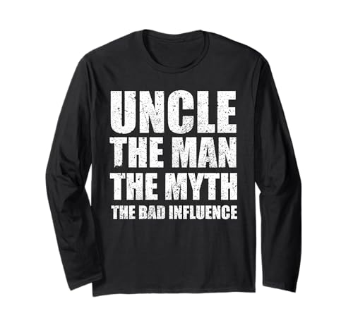 Uncle Man Myth Bad Influence Lustiger sarkastischer Bruder Langarmshirt Uncle Man Myth Bad Influence Lustiger sarkastischer Bruder Langarmshirt von Uncle Man Myth Bad Influence Funny Brother