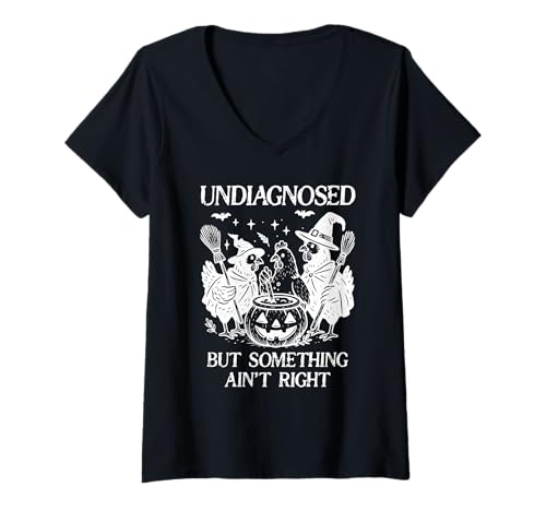 Damen Undiagnosed But Something Aint Right Chicken Funny Halloween T-Shirt mit V-Ausschnitt Damen Undiagnosed But Something Aint Right Chicken Funny Halloween T-Shirt mit V-Ausschnitt von Undiagnosed But Something Ain't Right TShirt Women