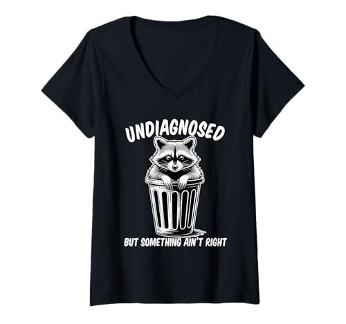 Damen Undiagnosed But Something Ain't Right T-Shirt mit V-Ausschnitt von Undiagnosed But Something Ain't Right