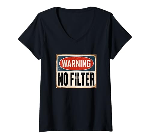 Damen Warnung kein Filter lustiger sarkastischer Humor Retro T-Shirt mit V-Ausschnitt von Unfiltered Humor Co.
