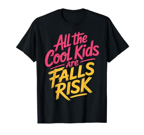 All The Cool Kids Are Falls Risk Ungeschickte Leute - T-Shirt von Ungeschickte Crew -Trendhumor
