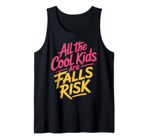 All The Cool Kids Are Falls Risk Ungeschickte Leute - Tank Top von Ungeschickte Crew -Trendhumor