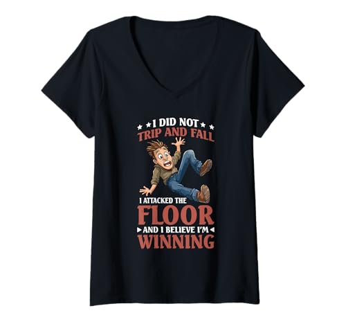 Damen I Didn't Trip I Attacked The Floor and I'm Winning T-Shirt mit V-Ausschnitt von Ungeschickter Humor -Herbst -Champion