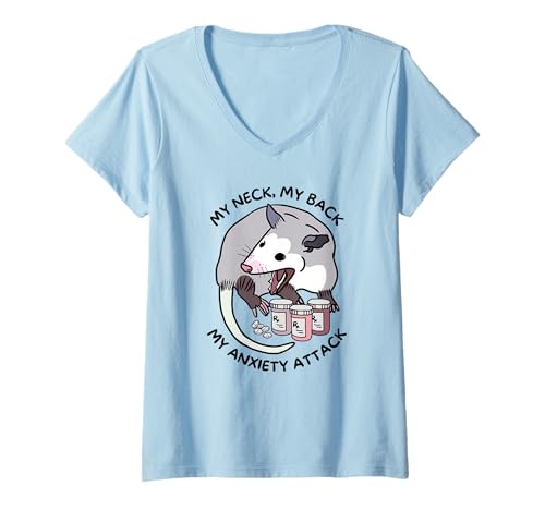 Damen My Neck My Back My Anxiety Attack Lustiges Opossum Opossum Meme T-Shirt mit V-Ausschnitt Damen My Neck My Back My Anxiety Attack Lustiges Opossum Opossum Meme T-Shirt mit V-Ausschnitt von UnhingedHellions