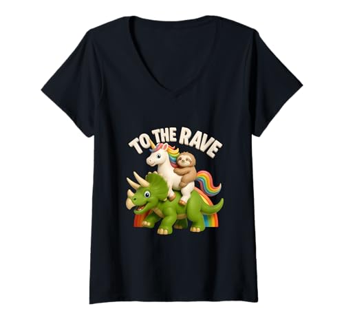 Damen to Rave Einhorn und Faultier reiten Triceratops Dinosaurier T-Shirt mit V-Ausschnitt von Unicorn And Sloth Riding Triceratops Dinosaur