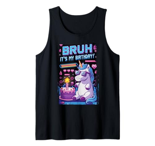 Bruh It's My Birthday Einhorn Mädchen Familienfeier Geburtstag Kinder Tank Top von Unicorn Birthday Clothing Family Party Decoration