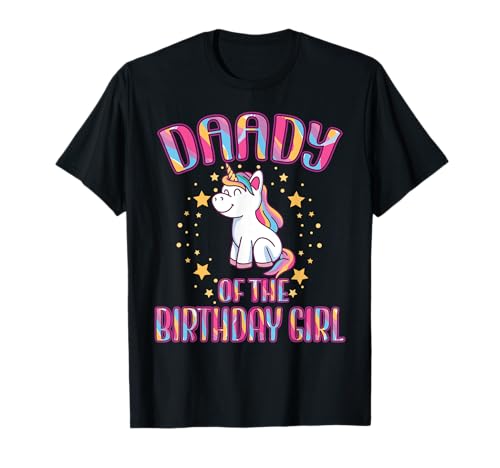 Daddy Of The Birthday Girl, passendes Familien-T-Shirt mit Einhornmotiv T-Shirt von Unicorn Birthday Shirts For Family Party Crew