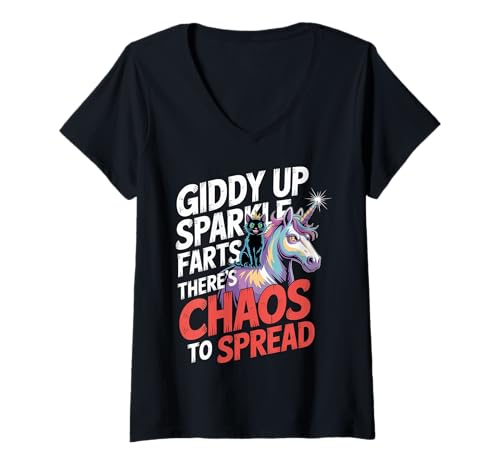 Damen Giddy Up Sparkle Farts There's Chaos to Spread |- T-Shirt mit V-Ausschnitt Damen Giddy Up Sparkle Farts There's Chaos to Spread |- T-Shirt mit V-Ausschnitt von Unicorn Mayhem Meme