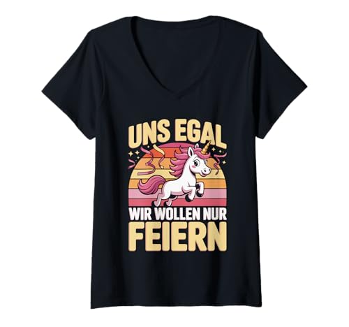 Damen Uns Egal Wir Wollen Nur Feiern Einhorn T-Shirt mit V-Ausschnitt Damen Uns Egal Wir Wollen Nur Feiern Einhorn T-Shirt mit V-Ausschnitt von Unicorn Party Feier Nacht Regenbogen