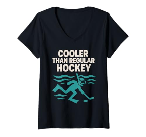 Damen Unterwasserhockey Fan Puck Yeah Cooler Than Regular Hockey T-Shirt mit V-Ausschnitt von Unique Hobby Gift Aquatic Hockey Club Water Sport
