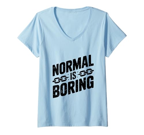 Damen Normal is Boring Embrace Uniqueness Inspirierendes Zitat T-Shirt mit V-Ausschnitt Damen Normal is Boring Embrace Uniqueness Inspirierendes Zitat T-Shirt mit V-Ausschnitt von Unique Perspective Apparel for Trendsetters