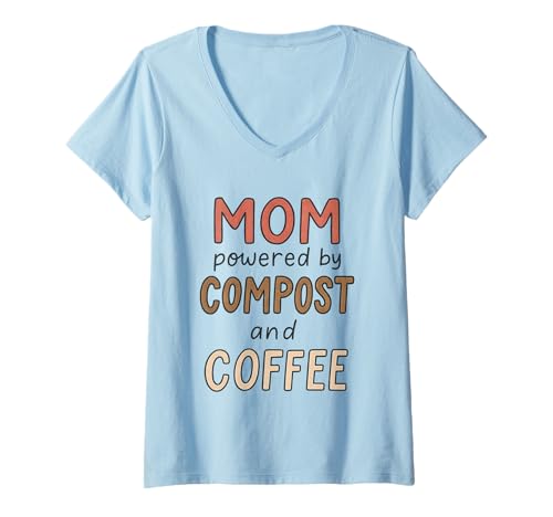 Damen Funny Garden Mama Kompost und Kaffee Damen Spruch für Sie T-Shirt mit V-Ausschnitt Damen Funny Garden Mama Kompost und Kaffee Damen Spruch für Sie T-Shirt mit V-Ausschnitt von Uniqueee Organic Gardener Stuff Co.