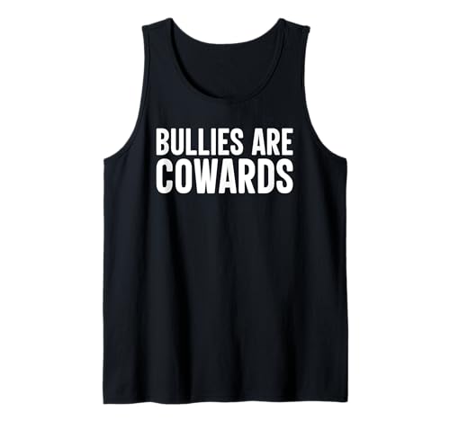 Herren Bullies Are Cowards Anti-Mobbing Tank Top Herren Bullies Are Cowards Anti-Mobbing Tank Top von Unity Day Anti-Bullying Week Apparel