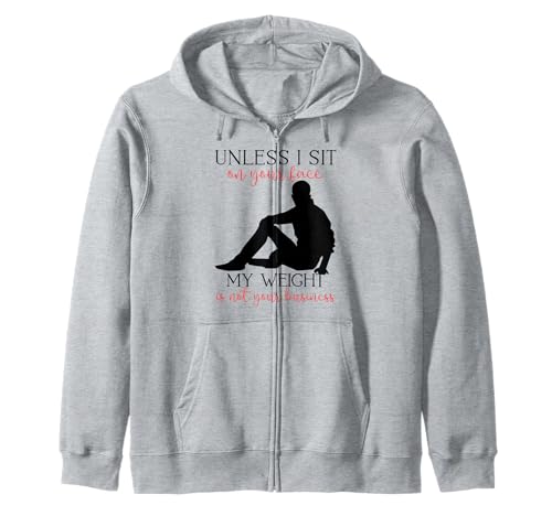Mein Gewicht geht Dich Nichts Sarkastischer Mann Yoga Zen Men Fit Kapuzenjacke Mein Gewicht geht Dich Nichts Sarkastischer Mann Yoga Zen Men Fit Kapuzenjacke von Unless I Sit On Ur Face My Weight Isn't Ur Biz Fun